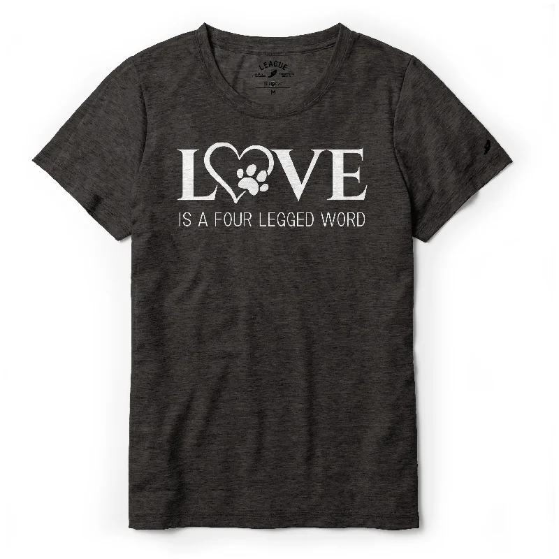 women's ribbed short sleeve shirt -Love is a Four Legged Word Tee